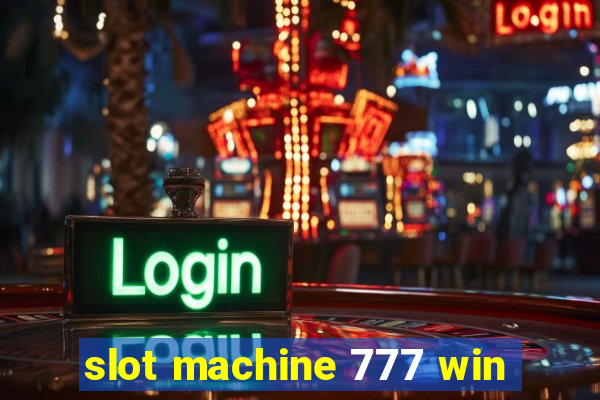 slot machine 777 win