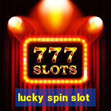 lucky spin slot