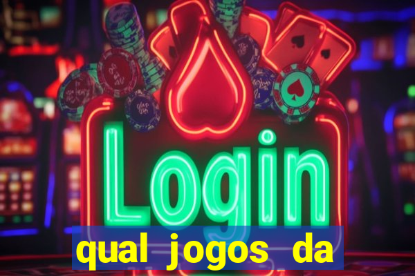 qual jogos da dinheiro de verdade