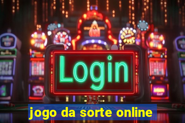 jogo da sorte online