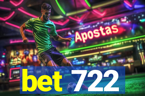 bet 722