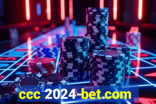 ccc 2024-bet.com