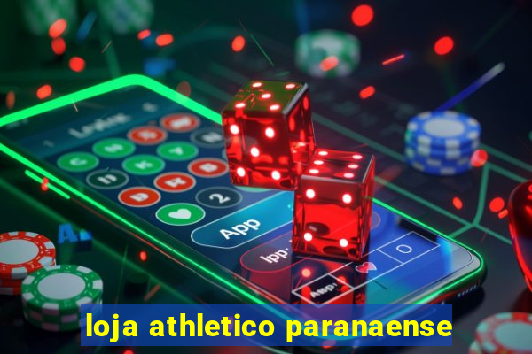 loja athletico paranaense