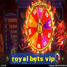 royal bets vip