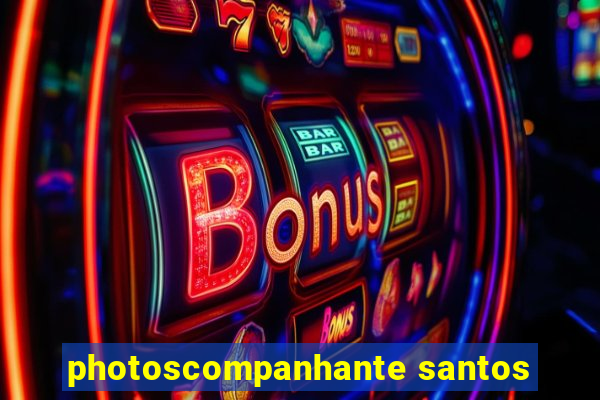 photoscompanhante santos