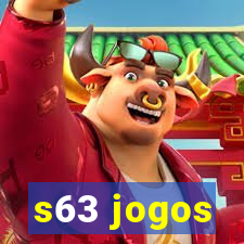 s63 jogos