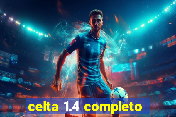 celta 1.4 completo