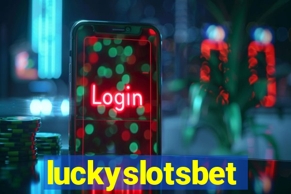 luckyslotsbet