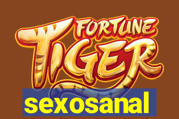 sexosanal