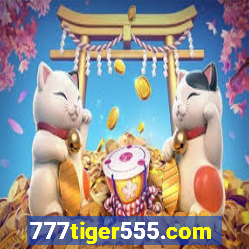 777tiger555.com