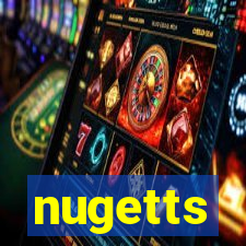 nugetts