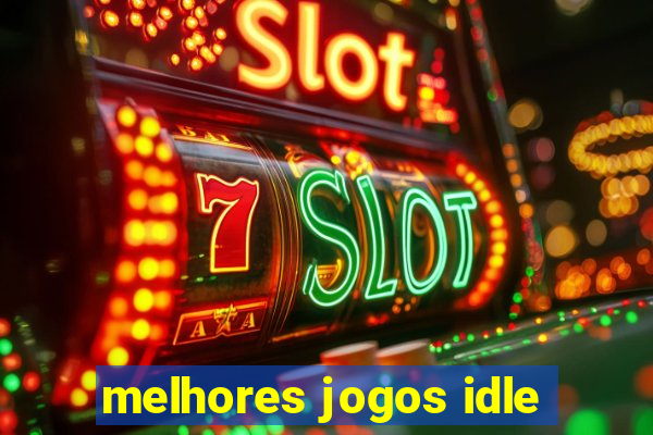 melhores jogos idle