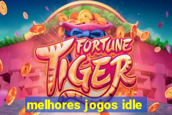 melhores jogos idle