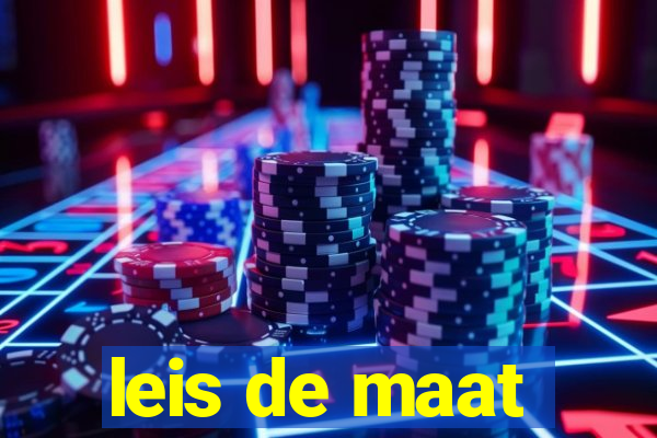 leis de maat