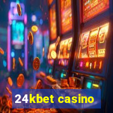 24kbet casino