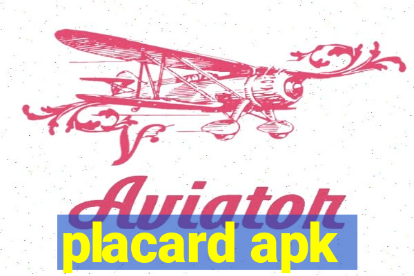 placard apk