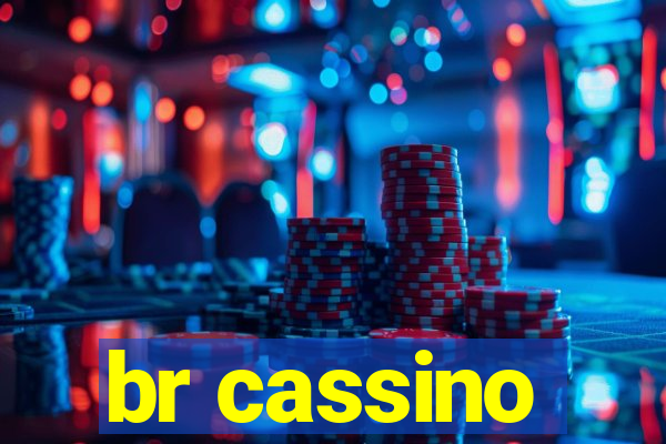 br cassino