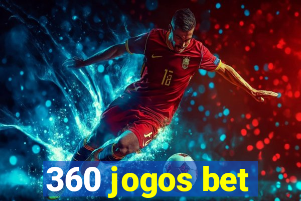 360 jogos bet