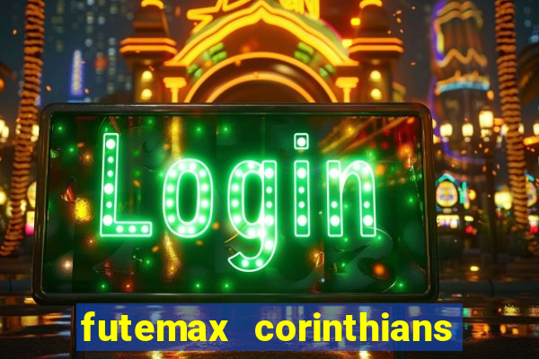 futemax corinthians x palmeiras