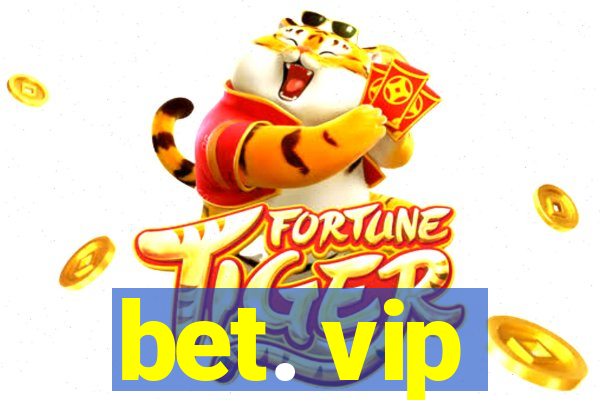 bet. vip