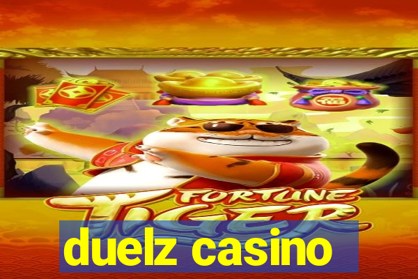 duelz casino