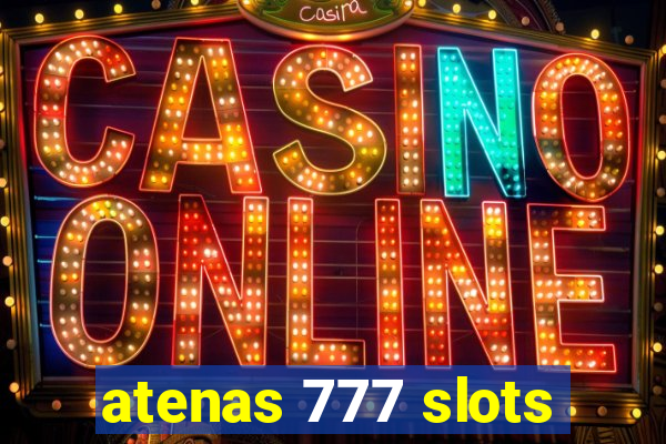 atenas 777 slots