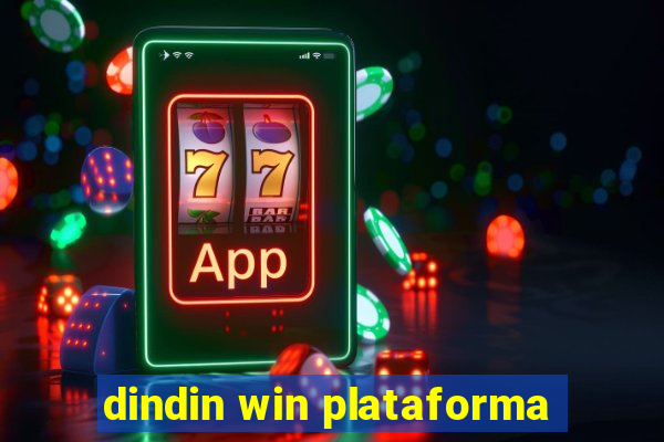 dindin win plataforma