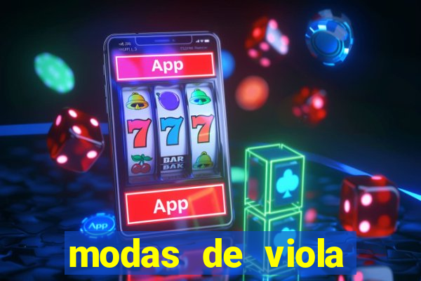 modas de viola mais tocadas