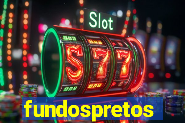 fundospretos