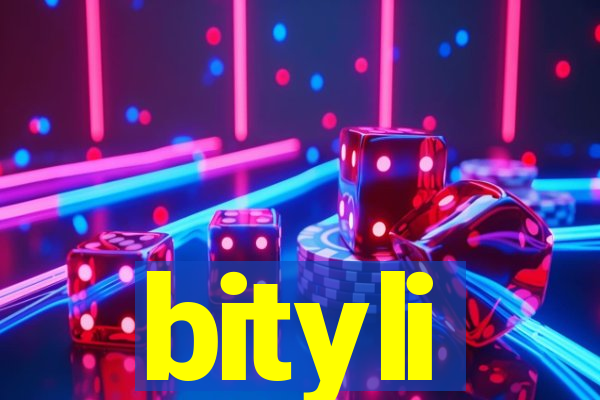 bityli