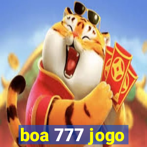 boa 777 jogo