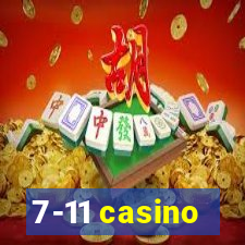 7-11 casino