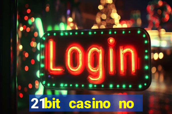 21bit casino no deposit bonus codes