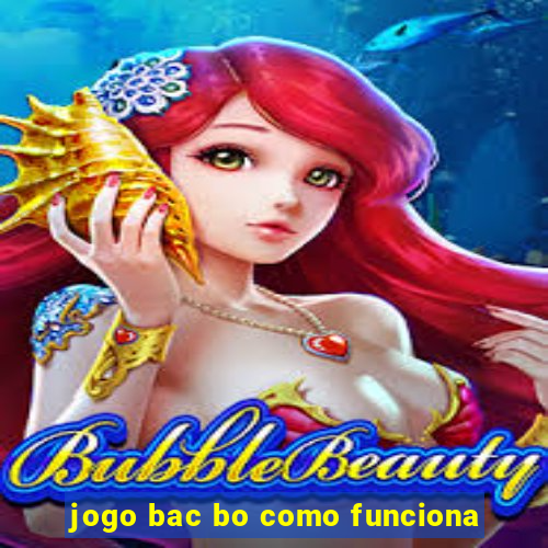 jogo bac bo como funciona