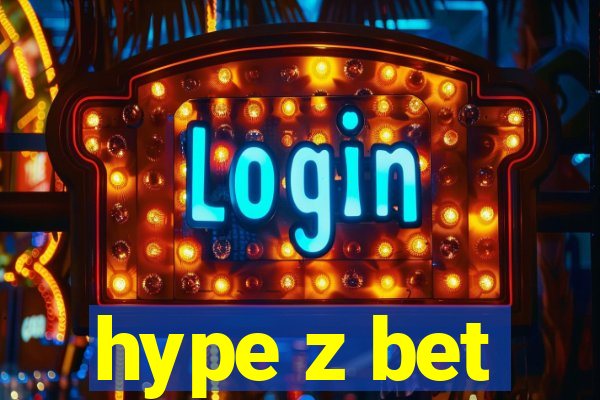 hype z bet