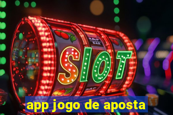 app jogo de aposta