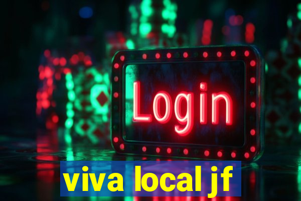 viva local jf