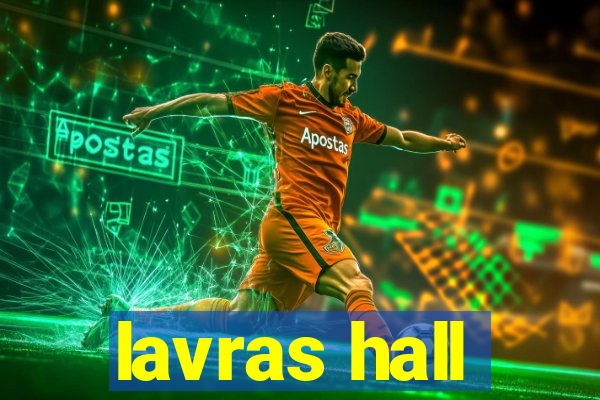 lavras hall