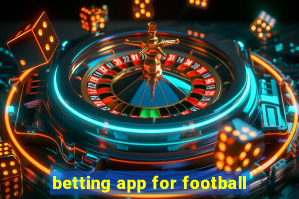 betting app for football