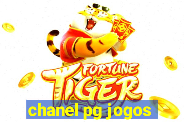 chanel pg jogos