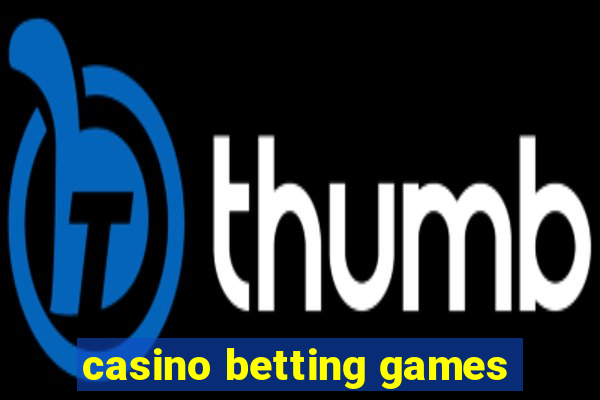 casino betting games