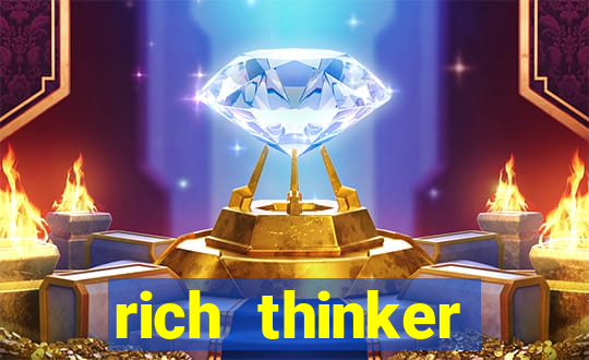 rich thinker (acesso antecipado)