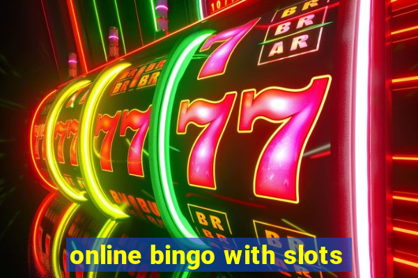 online bingo with slots