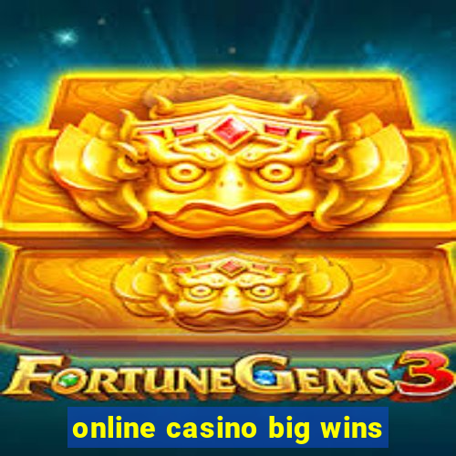 online casino big wins