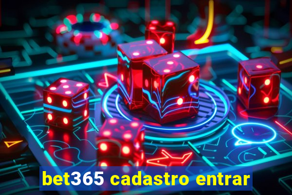 bet365 cadastro entrar