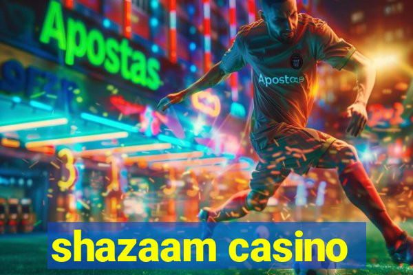 shazaam casino