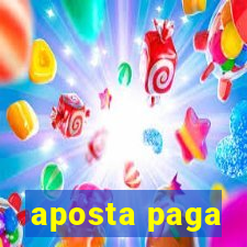 aposta paga