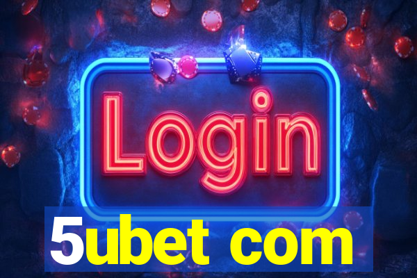 5ubet com