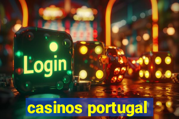 casinos portugal