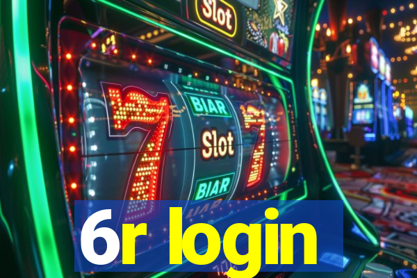 6r login